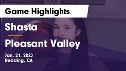 Shasta  vs Pleasant Valley  Game Highlights - Jan. 21, 2020