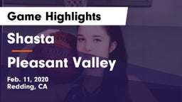 Shasta  vs Pleasant Valley  Game Highlights - Feb. 11, 2020