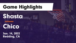 Shasta  vs Chico Game Highlights - Jan. 14, 2022