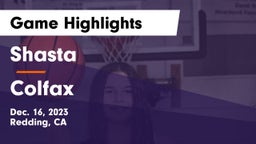 Shasta  vs Colfax Game Highlights - Dec. 16, 2023
