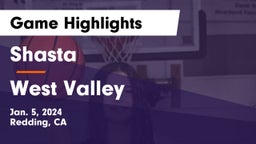Shasta  vs West Valley  Game Highlights - Jan. 5, 2024