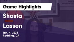 Shasta  vs Lassen  Game Highlights - Jan. 4, 2024