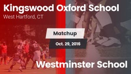 Matchup: Kingswood Oxford vs. Westminster School 2016
