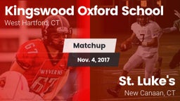 Matchup: Kingswood Oxford vs. St. Luke's  2017