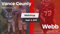 Matchup: Vance County vs. Webb  2019