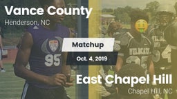 Matchup: Vance County vs. East Chapel Hill  2019