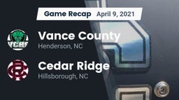 Recap: Vance County  vs. Cedar Ridge  2021