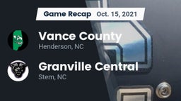Recap: Vance County  vs. Granville Central  2021
