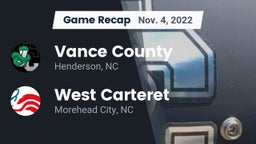 Recap: Vance County  vs. West Carteret  2022