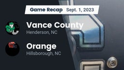 Recap: Vance County  vs. Orange  2023