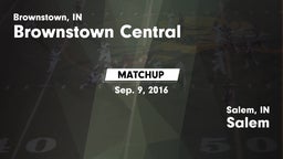 Matchup: Brownstown Central vs. Salem  2016