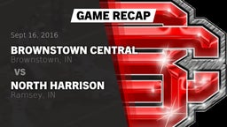 Recap: Brownstown Central  vs. North Harrison  2016