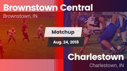 Matchup: Brownstown Central vs. Charlestown  2018