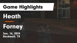 Heath  vs Forney  Game Highlights - Jan. 16, 2024