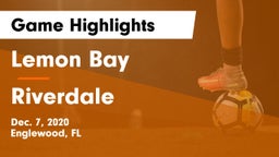 Lemon Bay  vs Riverdale Game Highlights - Dec. 7, 2020