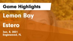 Lemon Bay  vs Estero  Game Highlights - Jan. 8, 2021