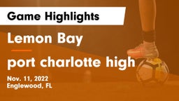 Lemon Bay  vs port charlotte high Game Highlights - Nov. 11, 2022