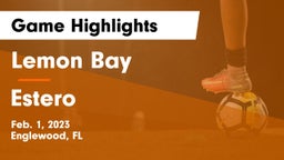 Lemon Bay  vs Estero  Game Highlights - Feb. 1, 2023