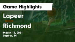 Lapeer   vs Richmond Game Highlights - March 16, 2021