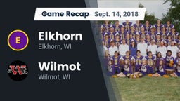 Recap: Elkhorn  vs. Wilmot  2018