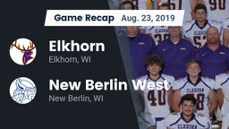 Recap: Elkhorn  vs. New Berlin West  2019
