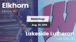 Matchup: Elkhorn vs. Lakeside Lutheran  2019