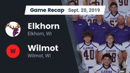 Recap: Elkhorn  vs. Wilmot  2019