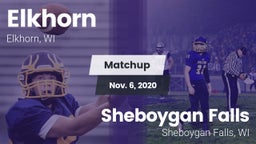 Matchup: Elkhorn vs. Sheboygan Falls  2020