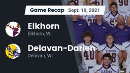 Recap: Elkhorn  vs. Delavan-Darien  2021