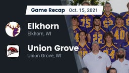 Recap: Elkhorn  vs. Union Grove  2021