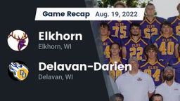 Recap: Elkhorn  vs. Delavan-Darien  2022
