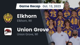 Recap: Elkhorn  vs. Union Grove  2023