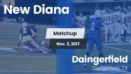 Matchup: New Diana vs. Daingerfield  2017