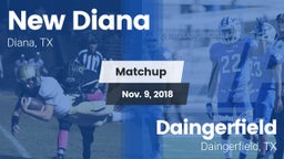 Matchup: New Diana vs. Daingerfield  2018
