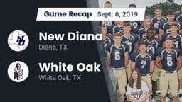 Recap: New Diana  vs. White Oak  2019
