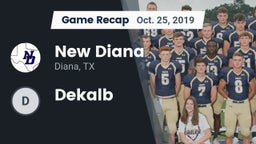 Recap: New Diana  vs. Dekalb  2019