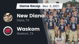 Recap: New Diana  vs. Waskom  2021