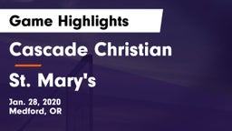 Cascade Christian  vs St. Mary's  Game Highlights - Jan. 28, 2020