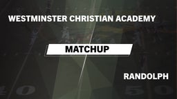 Matchup: Westminster Christia vs. Randolph  2016