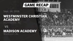 Recap: Westminster Christian Academy vs. Madison Academy  2016