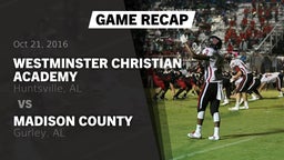 Recap: Westminster Christian Academy vs. Madison County  2016