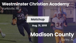Matchup: Westminster Christia vs. Madison County  2018