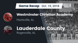 Recap: Westminster Christian Academy vs. Lauderdale County  2018