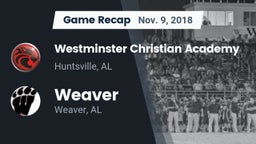 Recap: Westminster Christian Academy vs. Weaver  2018