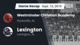Recap: Westminster Christian Academy vs. Lexington  2019