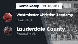 Recap: Westminster Christian Academy vs. Lauderdale County  2019