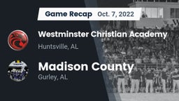Recap: Westminster Christian Academy vs. Madison County  2022