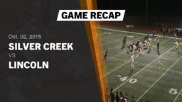 Recap: Silver Creek  vs. Lincoln 2015