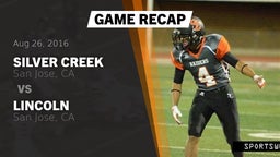 Recap: Silver Creek  vs. Lincoln  2016