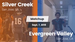 Matchup: Silver Creek vs. Evergreen Valley  2018